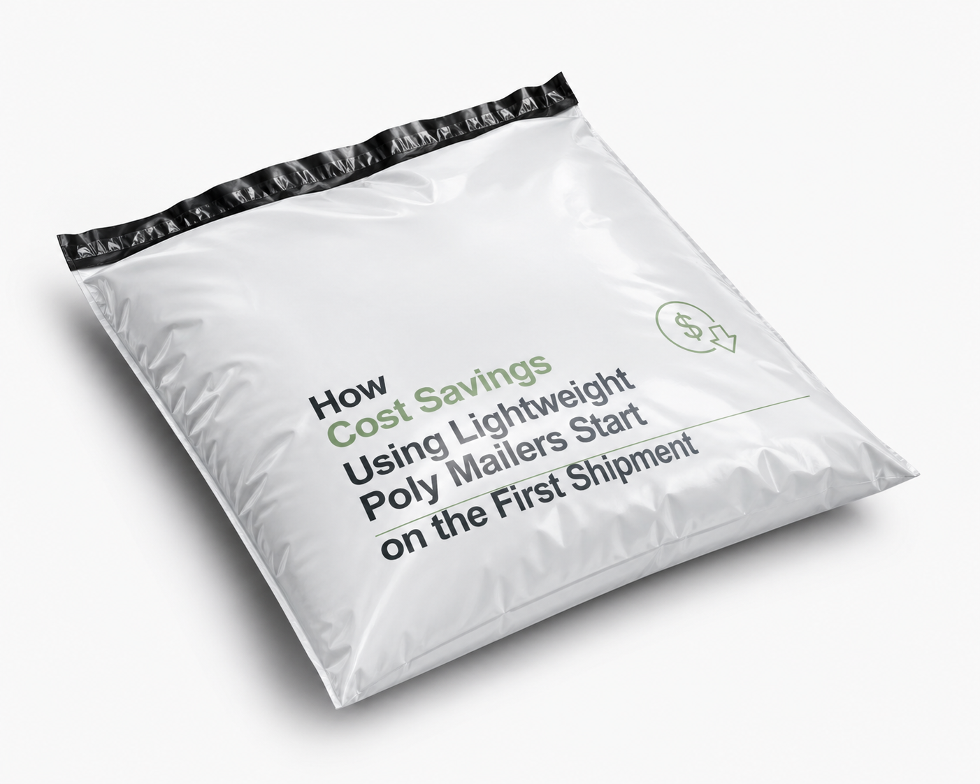 Cost Savings Using Lightweight Poly Mailers That Work